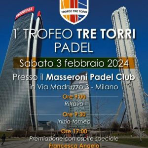 Trofeo Tre Torri 2024 - Padel